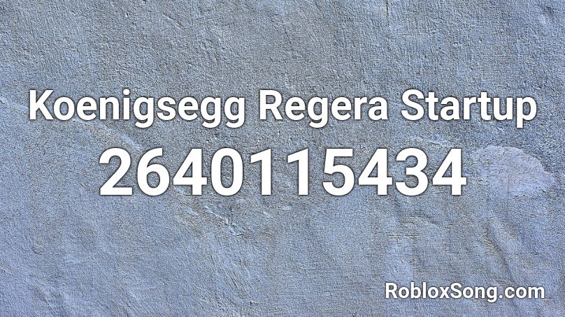 Koenigsegg Regera Startup Roblox ID