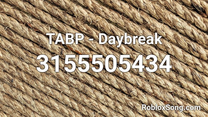 TABP - Daybreak Roblox ID
