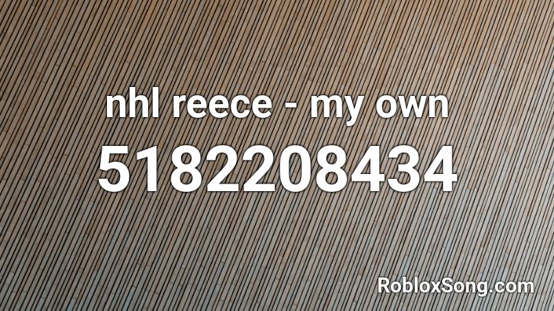 nhl reece - my own Roblox ID