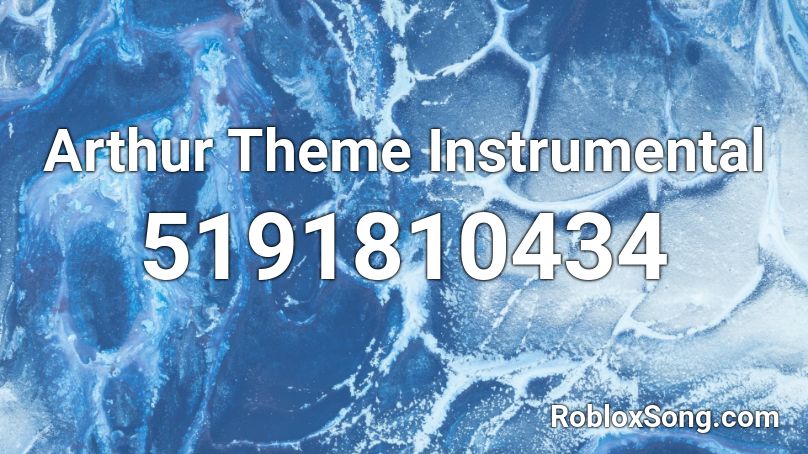 Arthur Theme Instrumental Roblox ID