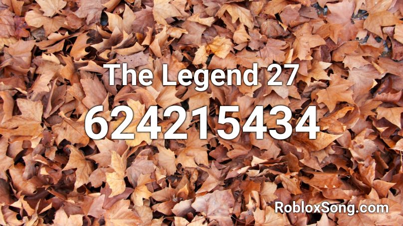 The Legend 27 Roblox ID