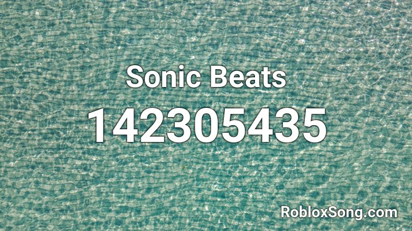 Sonic Beats Roblox ID