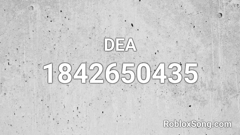 DEA Roblox ID