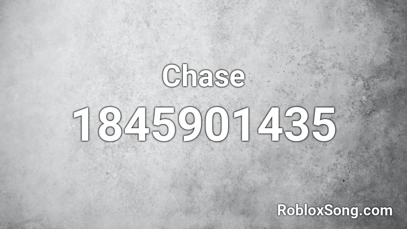 Chase Roblox ID