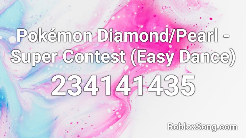 Pokémon Diamond/Pearl - Super Contest (Easy Dance) Roblox ID