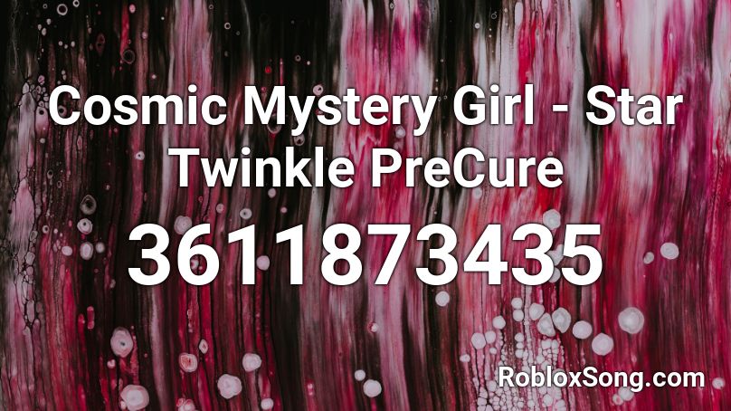 Cosmic Mystery Girl - Star Twinkle PreCure Roblox ID