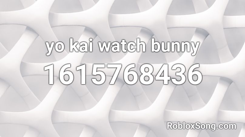 yo kai watch bunny Roblox ID