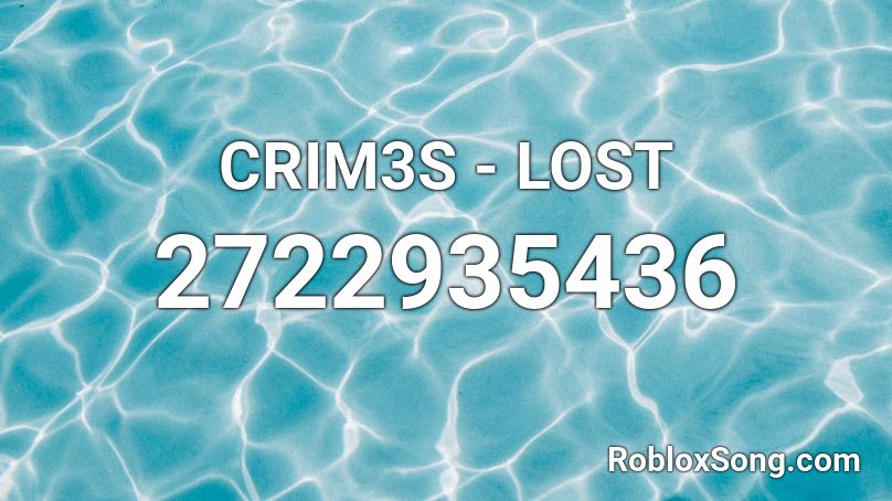 CRIM3S - LOST Roblox ID