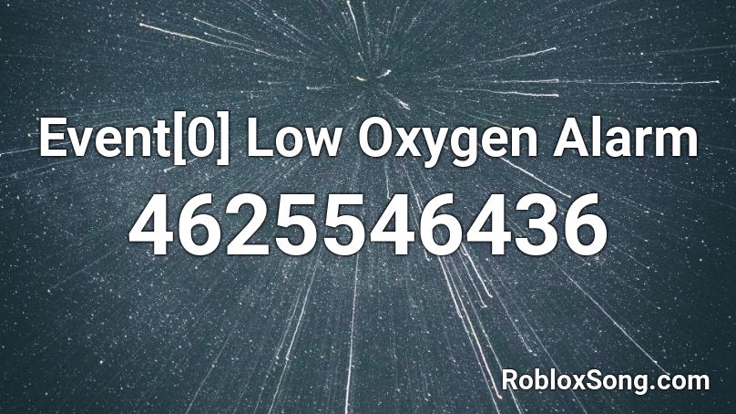 Event[0] Low Oxygen Alarm Roblox ID