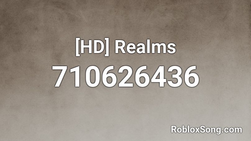 [HD] Realms Roblox ID