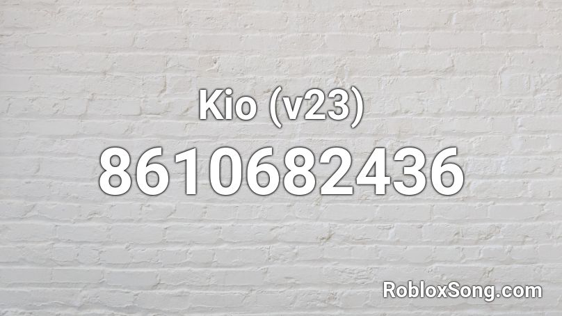 Kio (v23) Roblox ID