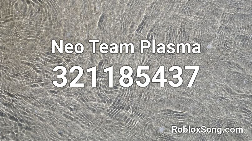 Neo Team Plasma Roblox ID