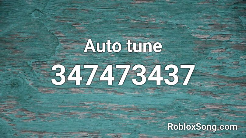 Auto tune Roblox ID