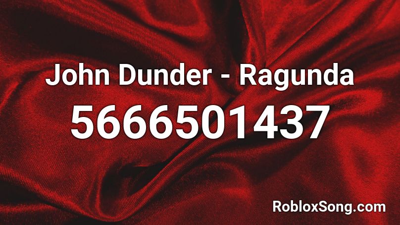 John Dunder - Ragunda Roblox ID