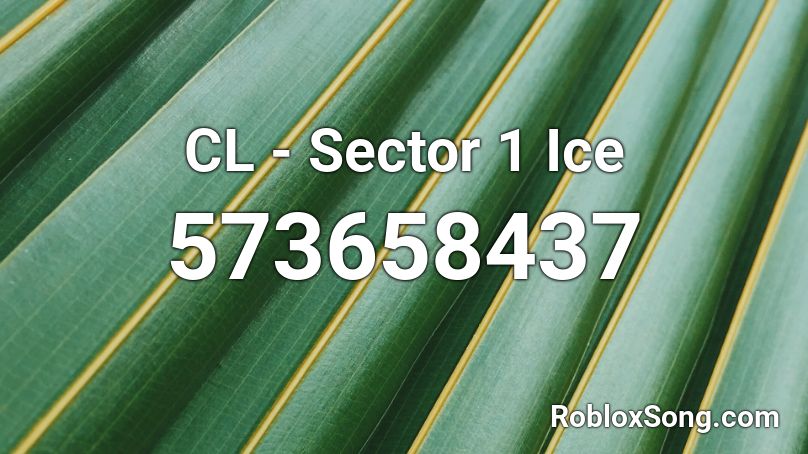 CL - Sector 1 Ice Roblox ID