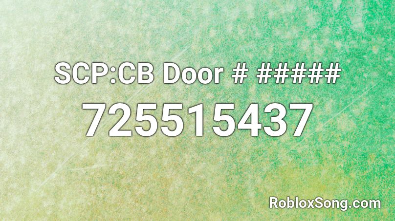 SCP:CB Door # ##### Roblox ID