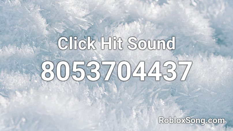 Click Hit Sound Roblox ID