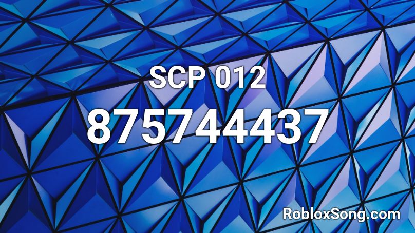 SCP 012 Roblox ID