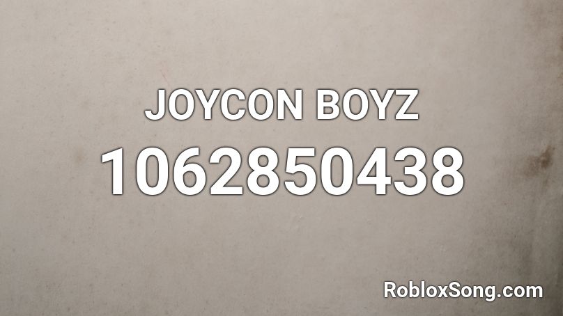 JOYCON BOYZ Roblox ID