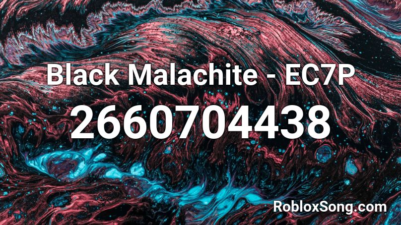 Black Malachite - EC7P Roblox ID
