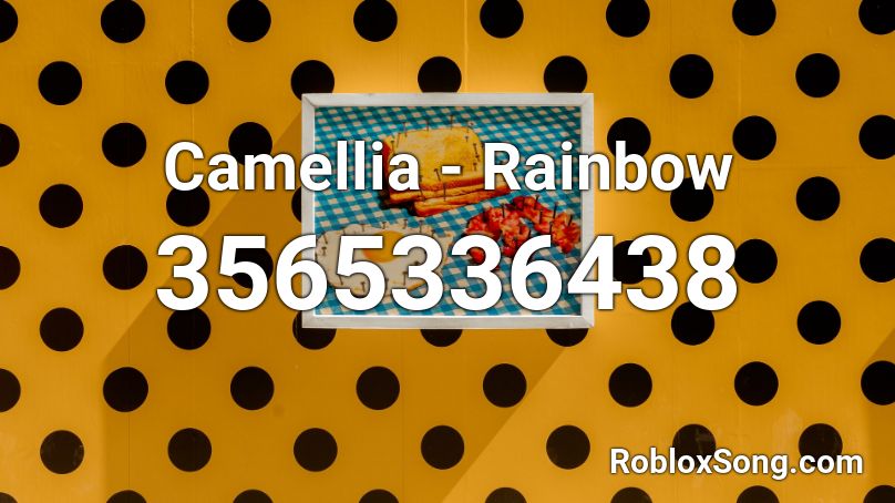 Camellia - Rainbow Roblox ID
