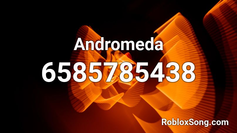 Andromeda Roblox ID