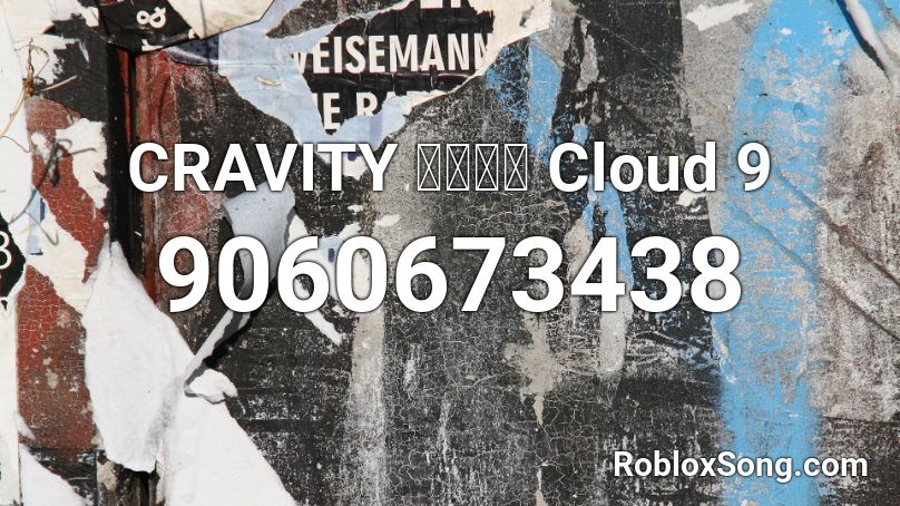 CRAVITY 크래비티 Cloud 9 Roblox ID