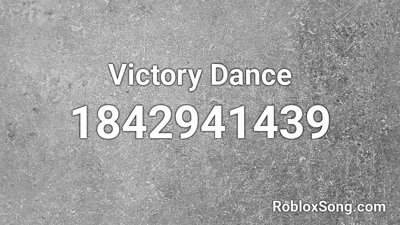 Victory Dance Roblox ID