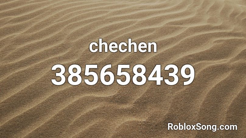 chechen Roblox ID