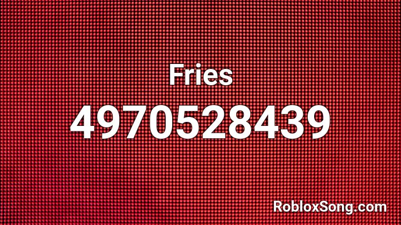 Fries Roblox ID