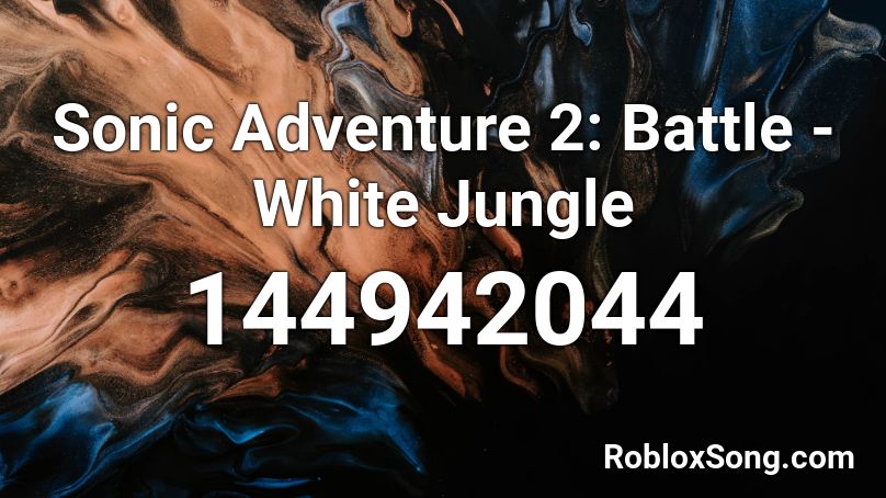 Sonic Adventure 2 Battle White Jungle Roblox Id Roblox Music Codes - renai circulation english roblox id