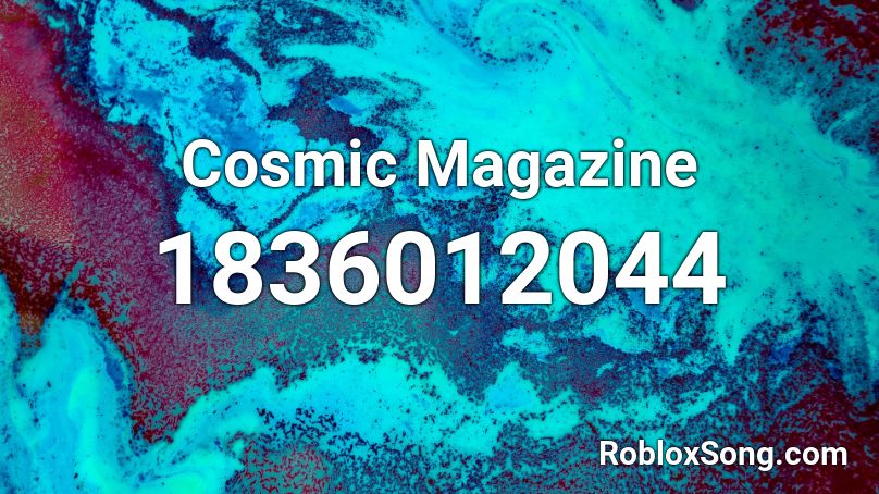 Cosmic Magazine Roblox ID