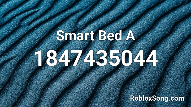 Smart Bed A Roblox ID