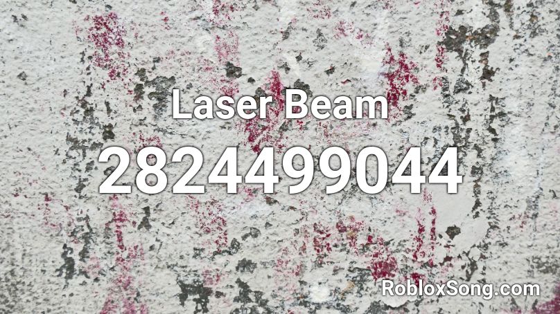 Laser Beam Roblox ID