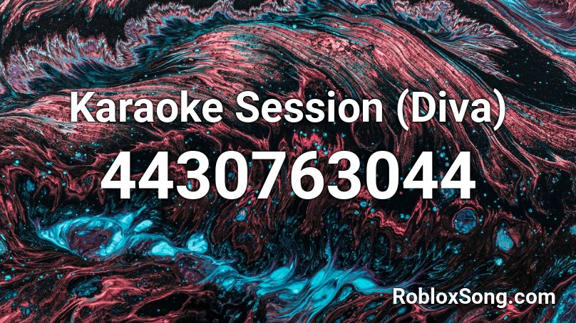 Karaoke Session (Diva) Roblox ID