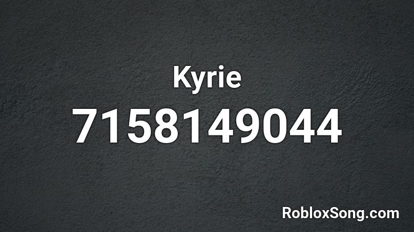 Kyrie Roblox ID