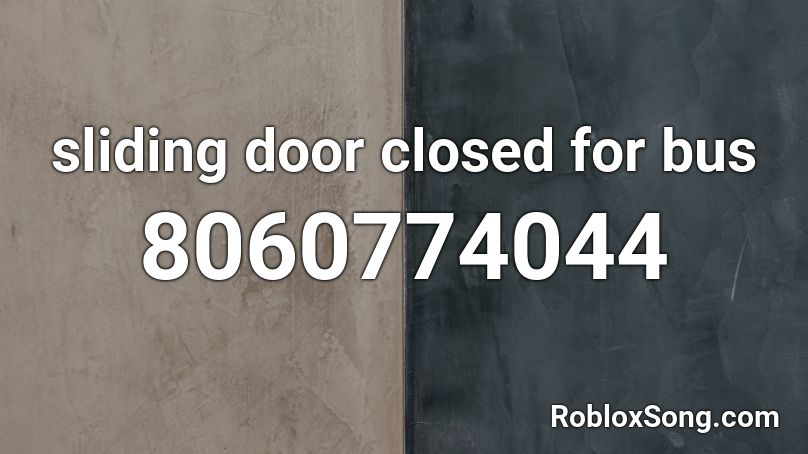 sliding door closed for bus Roblox ID