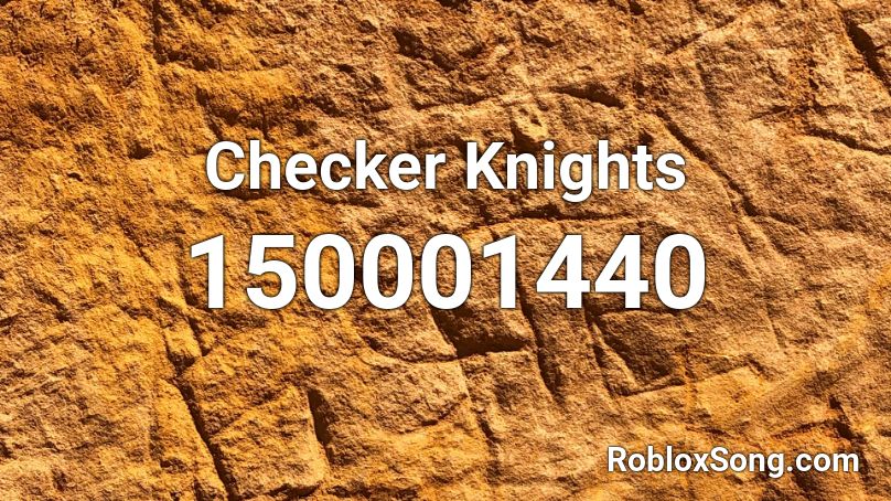 Checker Knights Roblox ID