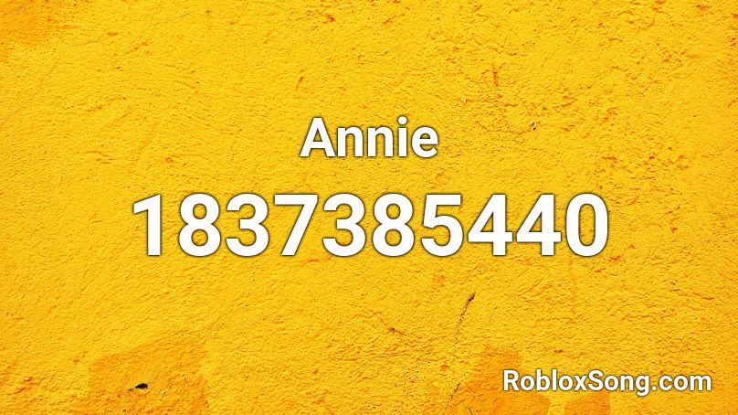 Annie Roblox ID