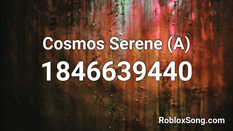 Cosmos Serene (A) Roblox ID