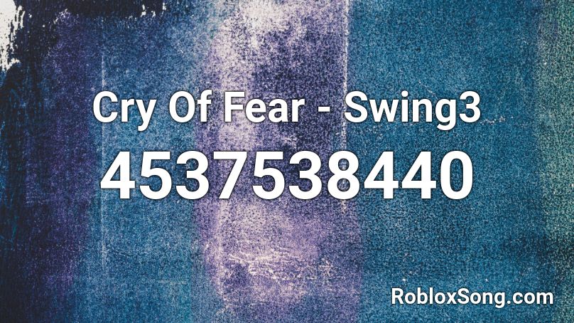 Cry Of Fear - Swing3 Roblox ID