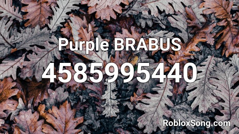 Purple Brabus Roblox Id Roblox Music Codes - 90mh roblox id code