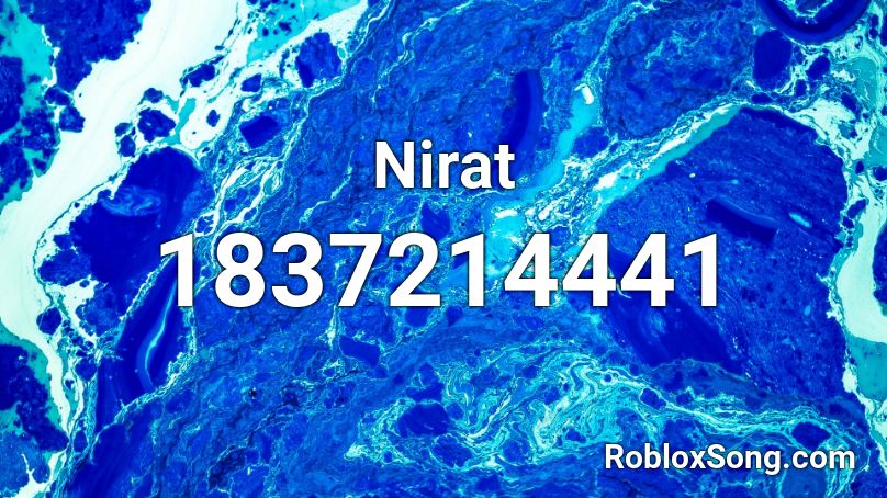 Nirat Roblox ID