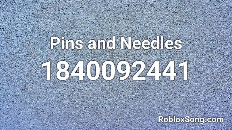 Pins and Needles Roblox ID