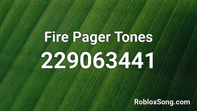 Fire Pager Tones Roblox ID