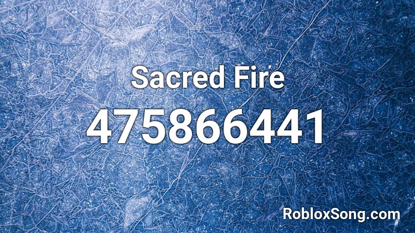 Sacred Fire Roblox ID