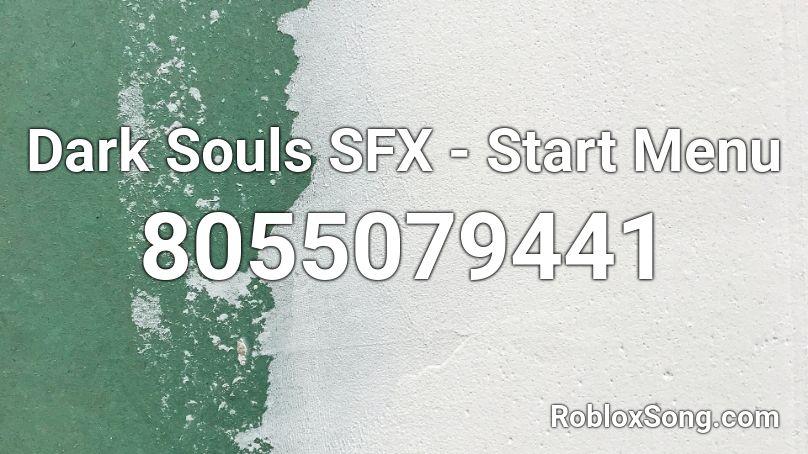 Dark Souls SFX - Start Menu Roblox ID