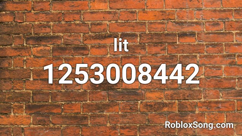 lit Roblox ID