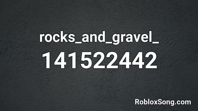 rocks_and_gravel_ Roblox ID