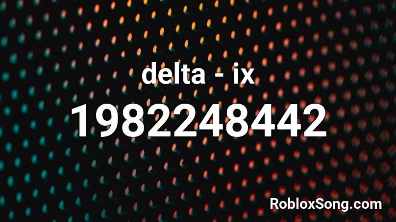 delta - ix Roblox ID